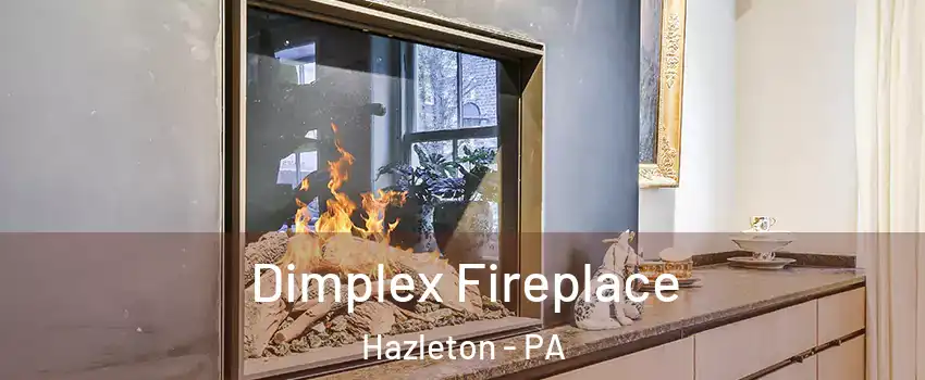  Dimplex Fireplace Hazleton - PA